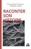 Raconter son histoire