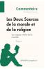 Les Deux Sources de la morale et de la religion de Bergson (Commentaire)