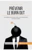 Pr��venir le burn out