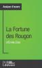 La Fortune des Rougon d'��mile Zola (Analyse approfondie)