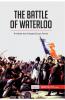 The Battle of Waterloo