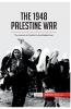 The 1948 Palestine War