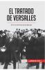 El Tratado de Versalles
