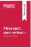Meursault caso revisado de Kamel Daoud (Gu��a de lectura)