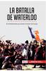 La batalla de Waterloo