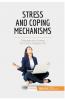 Stress and Coping Mechanisms