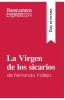 La Virgen de los sicarios de Fernando Vallejo (Gu��a de lectura)
