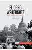 El caso Watergate