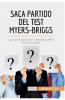 Saca partido del test Myers-Briggs