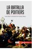 La batalla de Poitiers