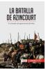 La batalla de Azincourt