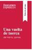Una vuelta de tuerca de Henry James (Gu��a de lectura)