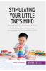 Stimulating Your Little One's Mind