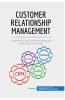 Customer Relationship Management