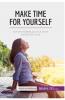 Make Time for Yourself