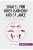 Shiatsu for Inner Harmony and Balance