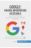 Google Making Information Accessible