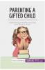 Parenting a Gifted Child