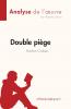 Double pi��ge de Harlan Coben (Analyse de l'oeuvre)