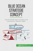 Blue Ocean Strategie concept