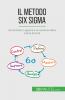 Il metodo Six Sigma