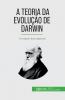 A Teoria da Evolu����o de Darwin