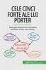 Cele cinci forțe ale lui Porter: Înțelegeți forțele concurențiale și rămâneți în fața concurenței (Romanian Edition)