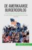 De Amerikaanse Burgeroorlog