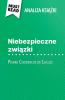 Niebezpieczne zwi?zki ksi??ka Pierre Choderlos de Laclos (Analiza ksi??ki)