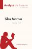 Silas Marner de George Eliot (Analyse de l'��uvre)
