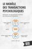 Le mod��le des transactions psychologiques