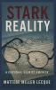 The Stark Reality