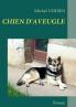 CHIEN D'AVEUGLE