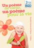 Un poème de cœur un poème pour la vie -  Edition 2010