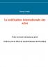 La notification internationale des actes