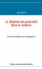 La distance de proximité dans la relation