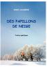 DES PAPILLONS DE NEIGE