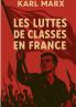 Les Luttes de classes en France