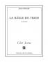 La règle de trois