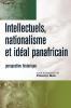 Intellectuels nationalisme et ideal panafricain