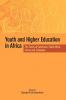 Youth and Higher Education in Africa. The Cases of Cameroon South Africa Eritrea and Zimbabwe