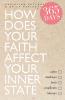 How does your faith affect your inner state