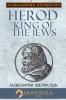 Herod King of the Jews