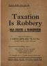 Taxation is Robbery