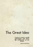 The Great Idea