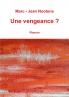 Une vengeance ?