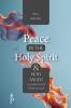 Peace by the Holy Spirit and Holy Anger