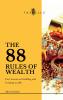 THE 88  RULES OF WEALTH