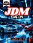Revline Coloring JDM Edition Car Coloring Book