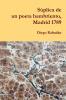 Súplica de un poeta hambriento, Madrid 1789 (Spanish Edition)